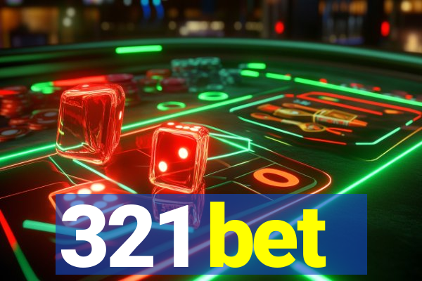 321 bet